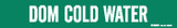 Brady 103553 Self-Adhesive Pipe Marker, 2 1/2 in to 7 7/8 in - Vinyl - White on Green - B-946 - 17537