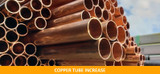 Copper Tube Increase