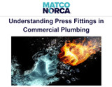 Understanding Press Fittings in Commercial Plumbing