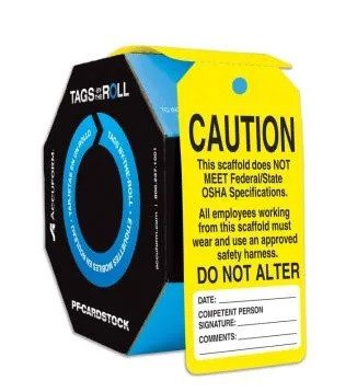 Tags By-The-Roll Scaffold Safety Tags - TAR101
