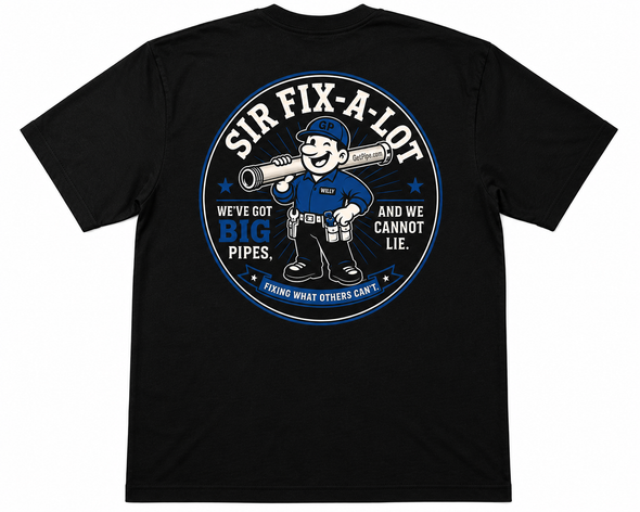 Sir Fix-A-Lot T-Shirt | Funny Pipefitter & Contractor Shirt | GetPipe