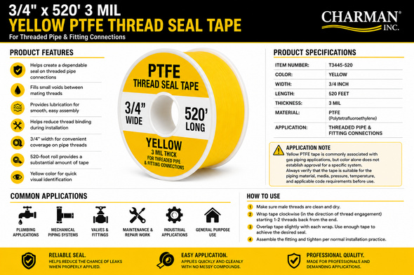 Charman T3445-520 yellow PTFE thread seal tape specifications, features, applications and installation guide for 3/4" x 520' 3 mil tape