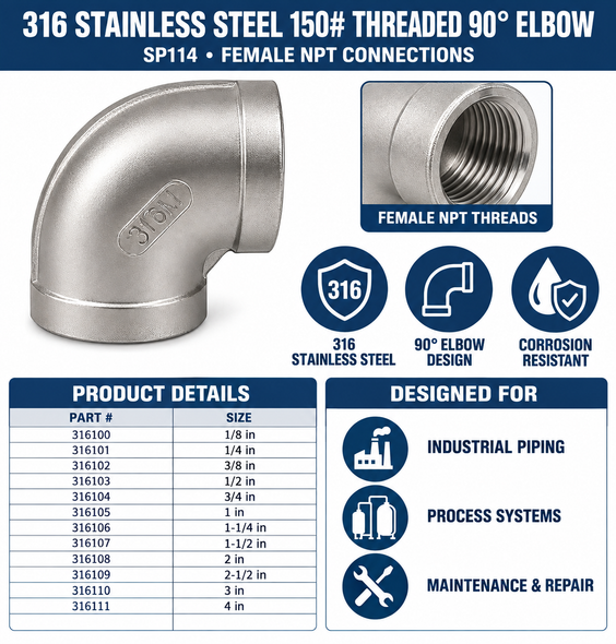 316 Stainless Steel 150# Threaded 90° Elbow - SP114 Spec Sheet