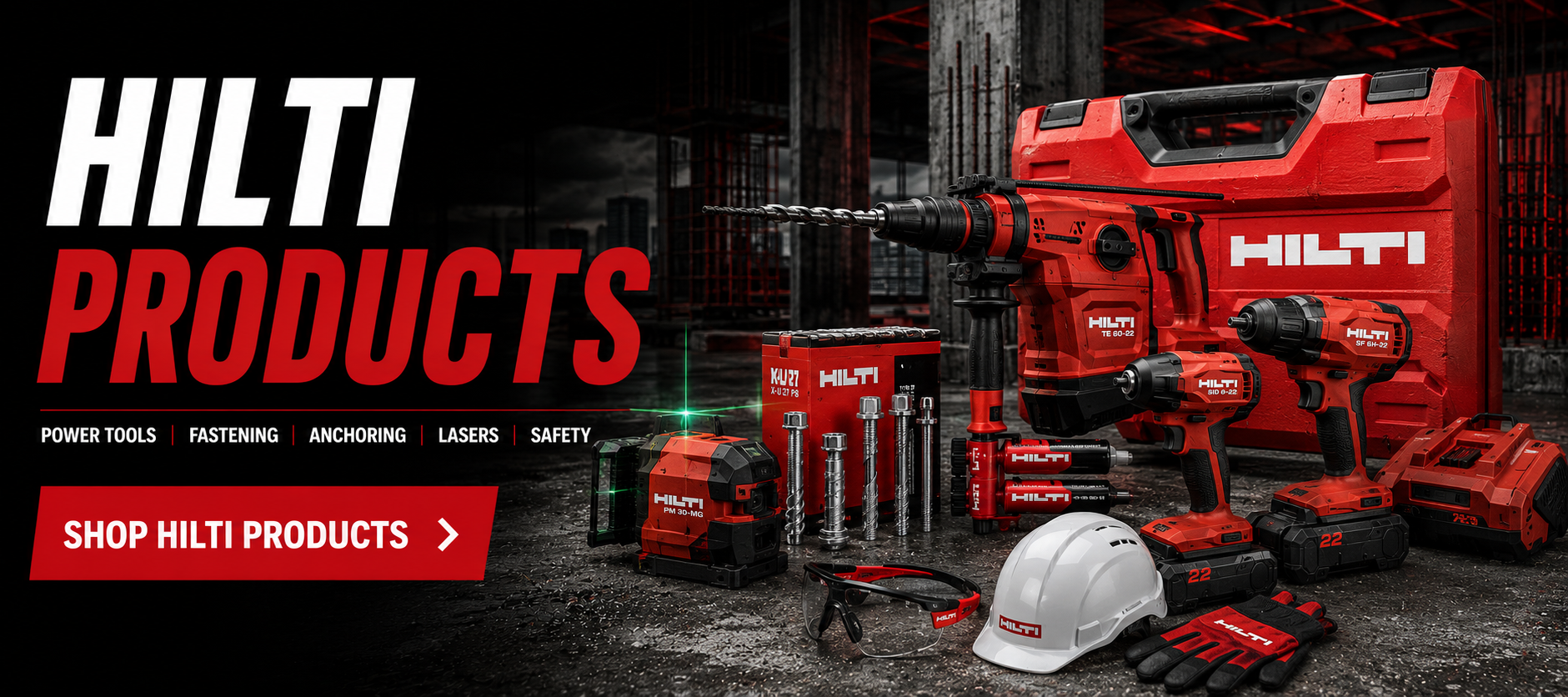 Hilti Construction Tools & Fastening Systems