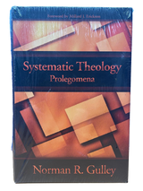 B - Systematic Theology - Prolegomena