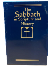 B - The Sabbath in Scripture and History