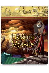 A História de Moisés