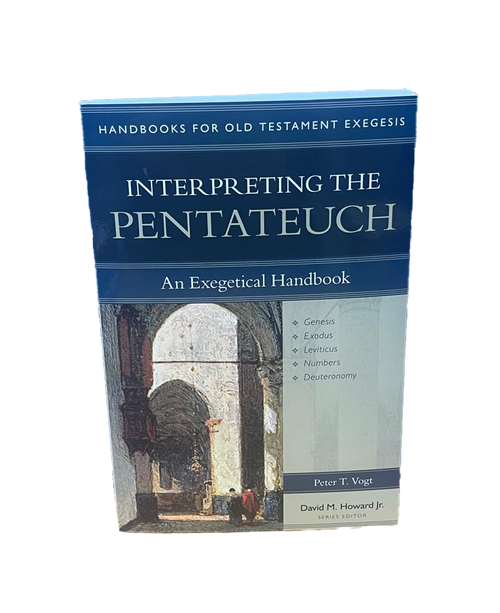 B - Interpreting The Pentateuch
