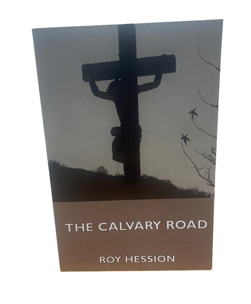 B - The Calvary Road