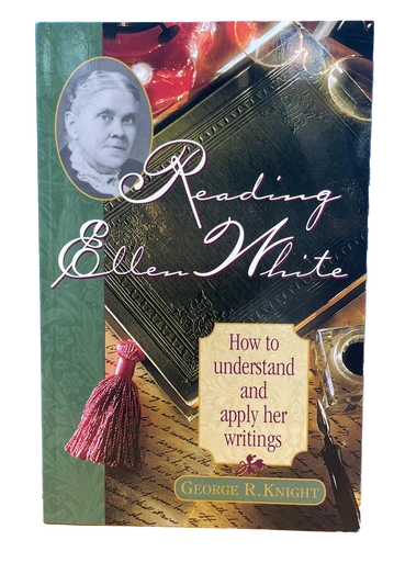 B - Reading Ellen White - Knight