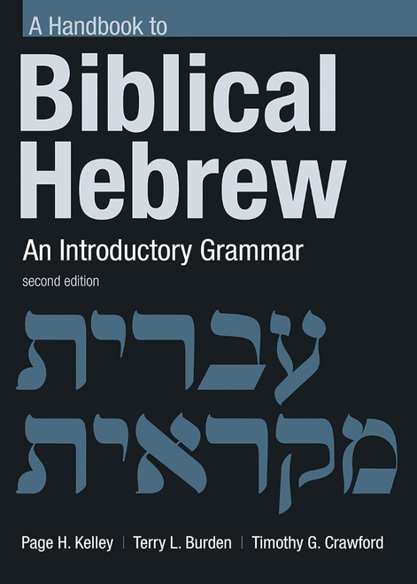 A Handbook to Biblical Hebrew An Introductory Grammar