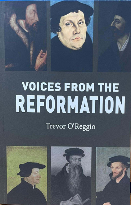 Voices from the Reformation