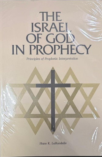 The Israel of God in Prophecy
