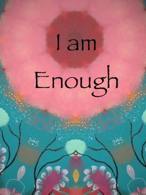 Affirmation Card - I am Enough