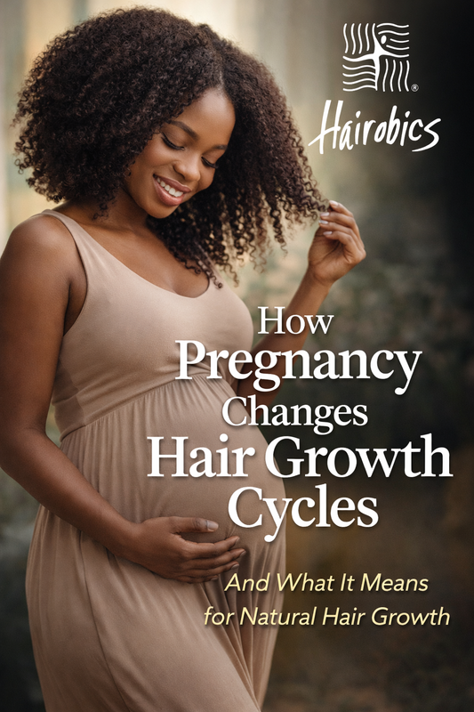 How Pregnancy Changes Hair Growth Cycles (And What It Means for Natural Hair Growth)
