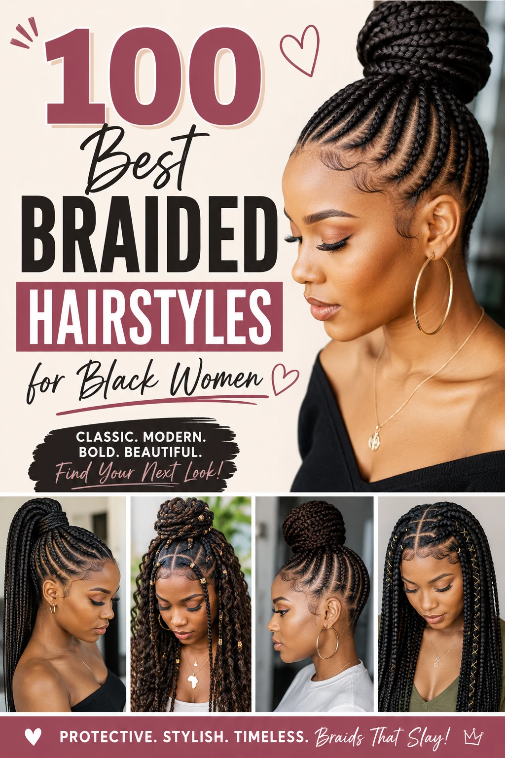 100 Best Braided Hairstyles for Black Women: The Ultimate Style Guide