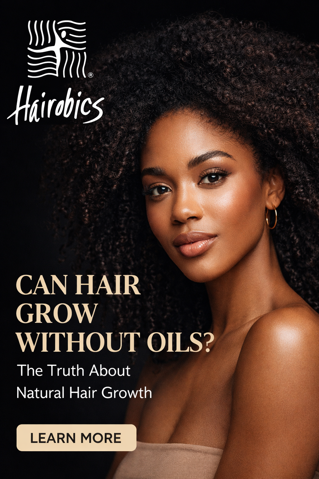 Can Hair Grow Without Oils? The Truth About Natural Hair Growth Without Grease