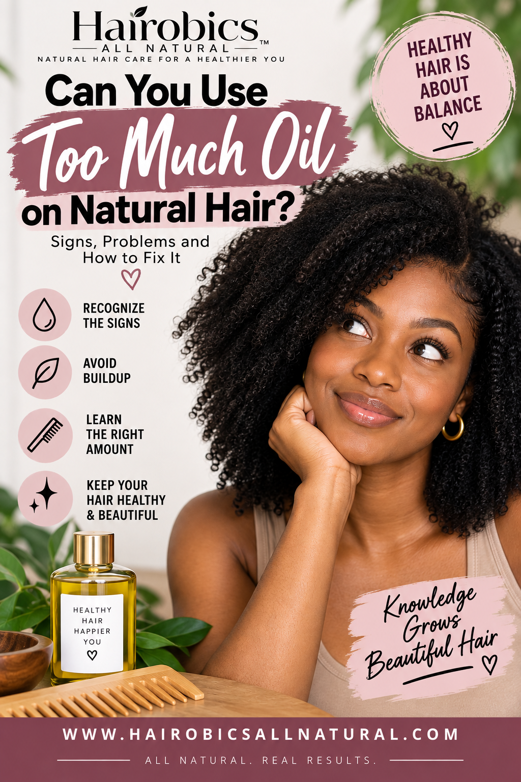 Can You Use Too Much Oil on Natural Hair? Signs, Problems, and How to Fix It
