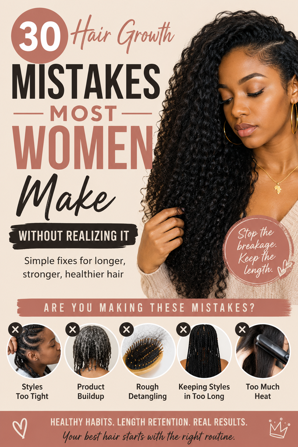 Hair Growth Mistakes Most Women Make: 30 Habits That Could Be Holding Back Your Length