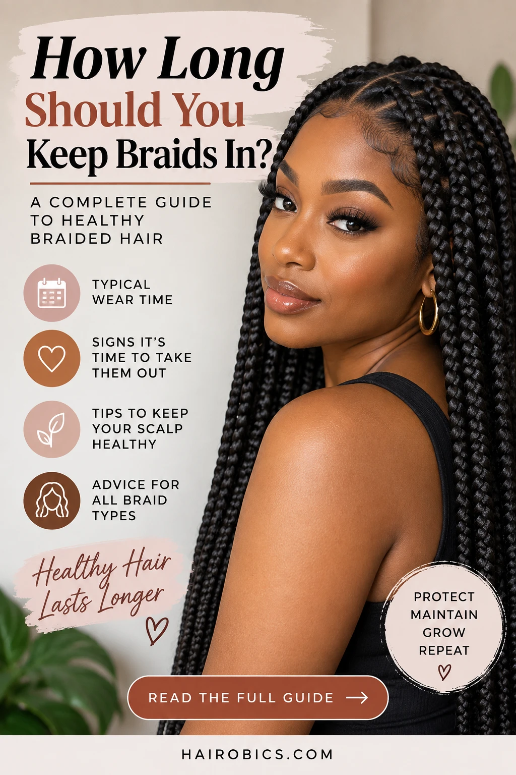 How Long Should You Keep Braids In? A Complete Guide to Healthy Braided Hair
