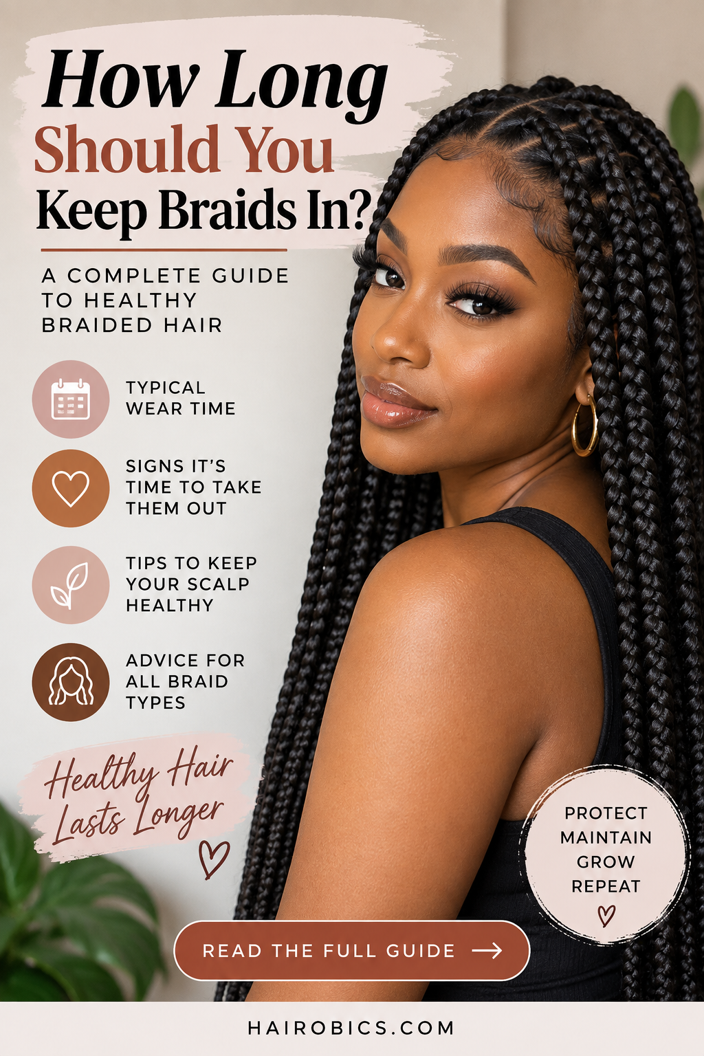 How Long Should You Keep Braids In? A Complete Guide to Healthy Braided Hair