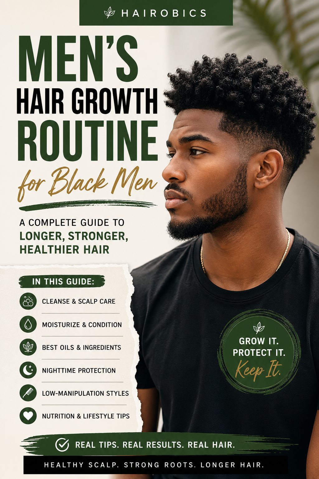 Men’s Hair Growth Routine for Black Men: The Complete Guide to Growing Longer, Stronger, Healthier Hair