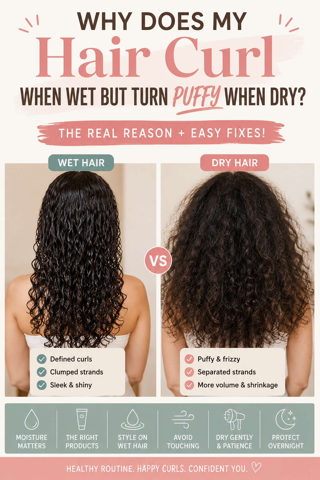 Why Does My Hair Curl When Wet but Turn Puffy When Dry?