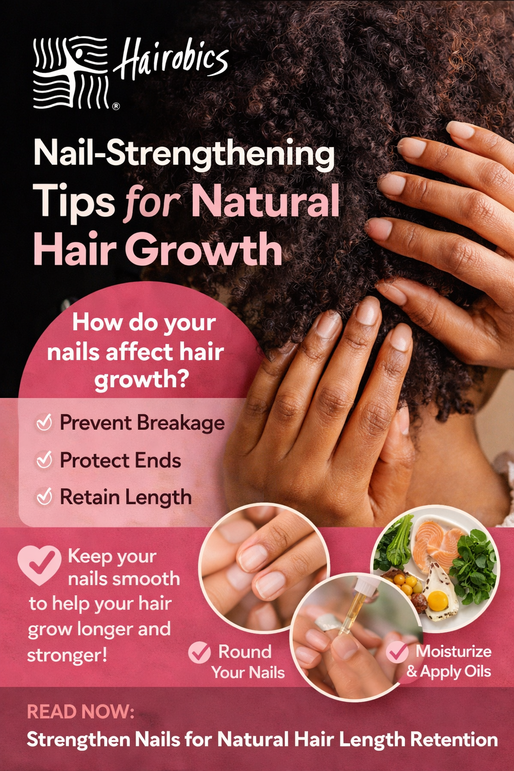 Nail-Strengthening Tips for Natural Hair Growth