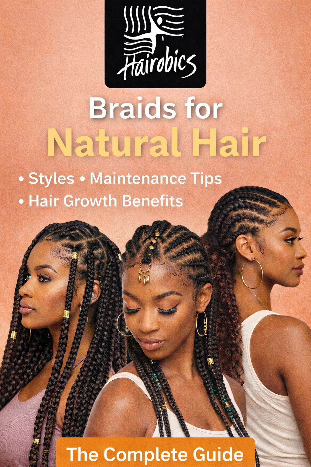 The Complete Guide to Braids for Natural Hair