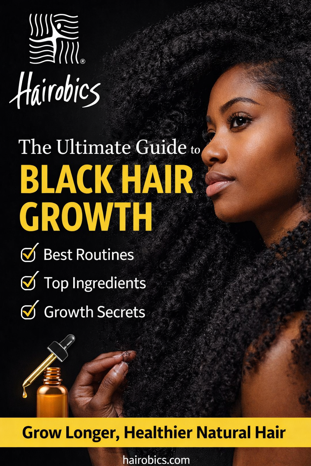 The Ultimate Guide to Black Hair Growth