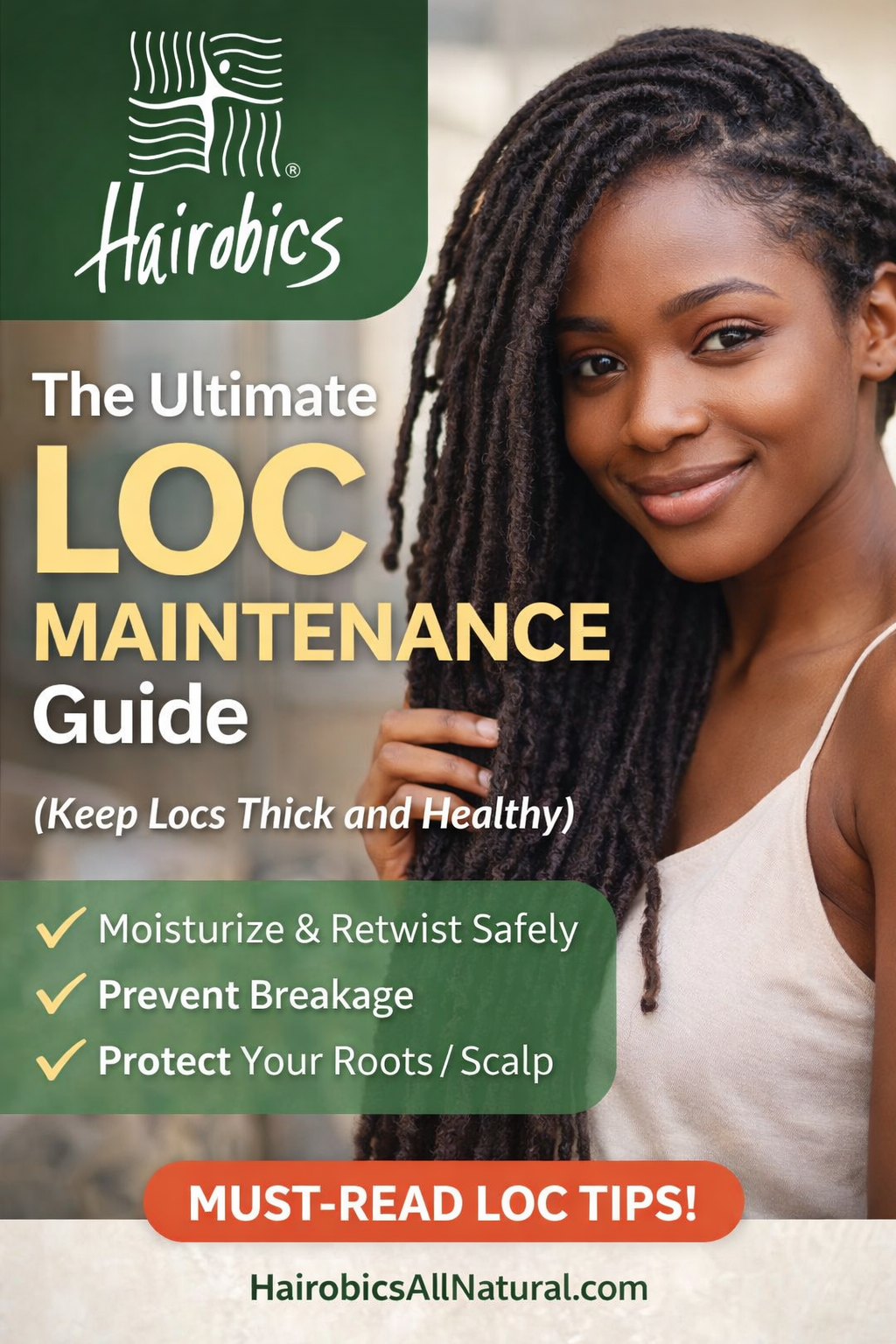 The Ultimate Loc Maintenance Guide (Keep Locs Thick and Healthy)