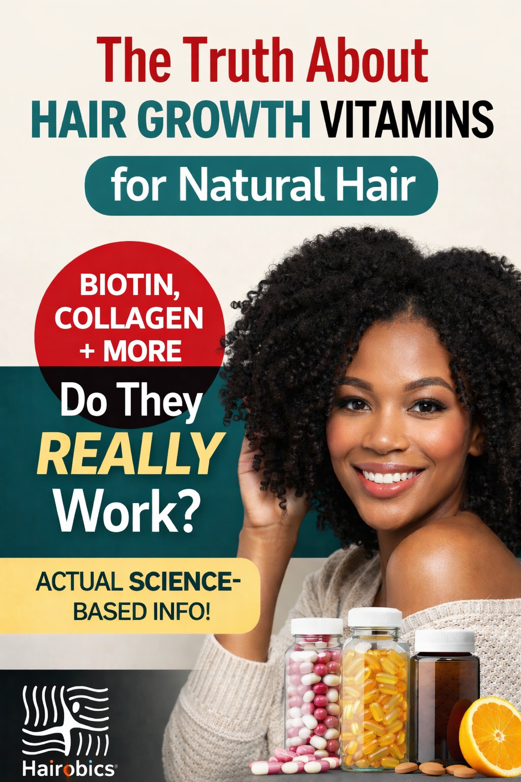 The Truth About Hair Growth Vitamins for Natural Hair