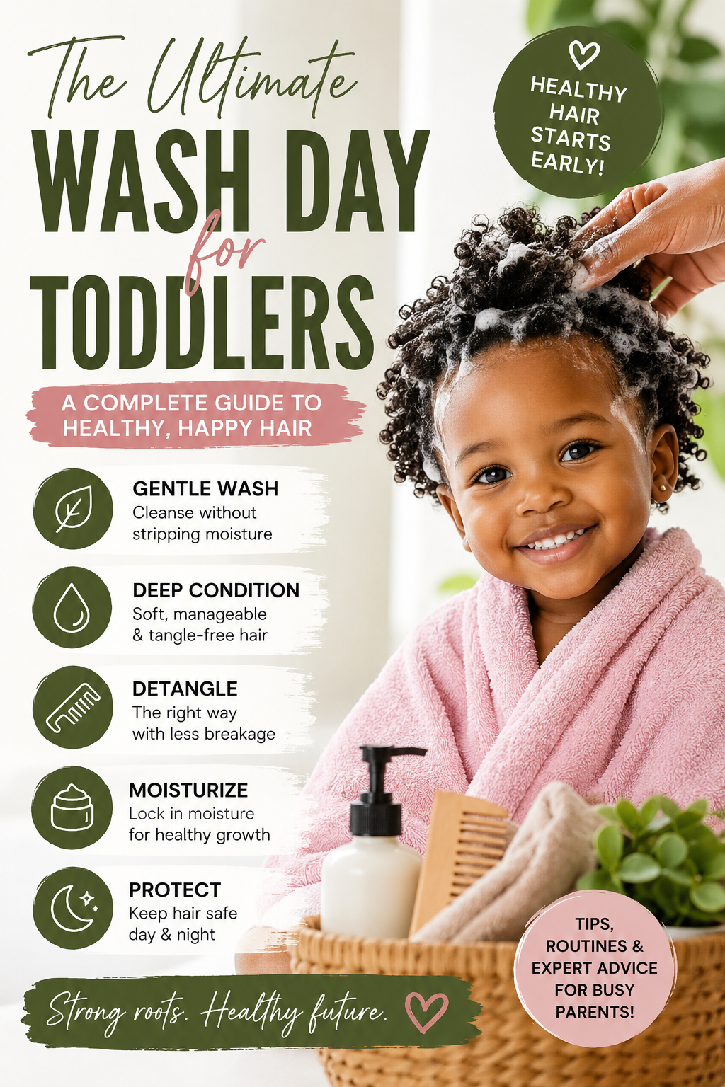 Wash Day for Toddlers: The Complete Guide to Stress-Free, Healthy Hair Care