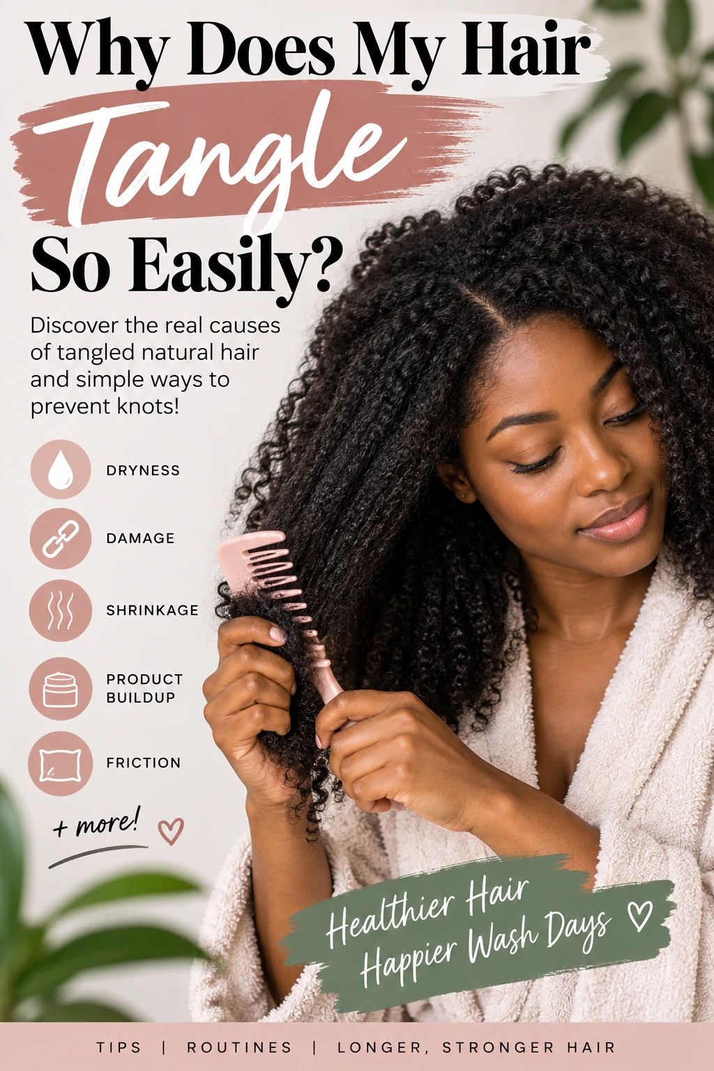 Why Does My Hair Tangle So Easily? Causes, Solutions, and How to Prevent Knots