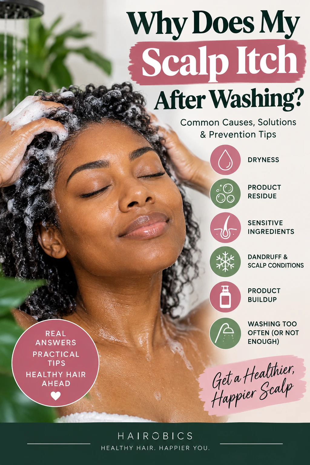 Why Does My Scalp Itch After Washing? Causes, Solutions & Prevention