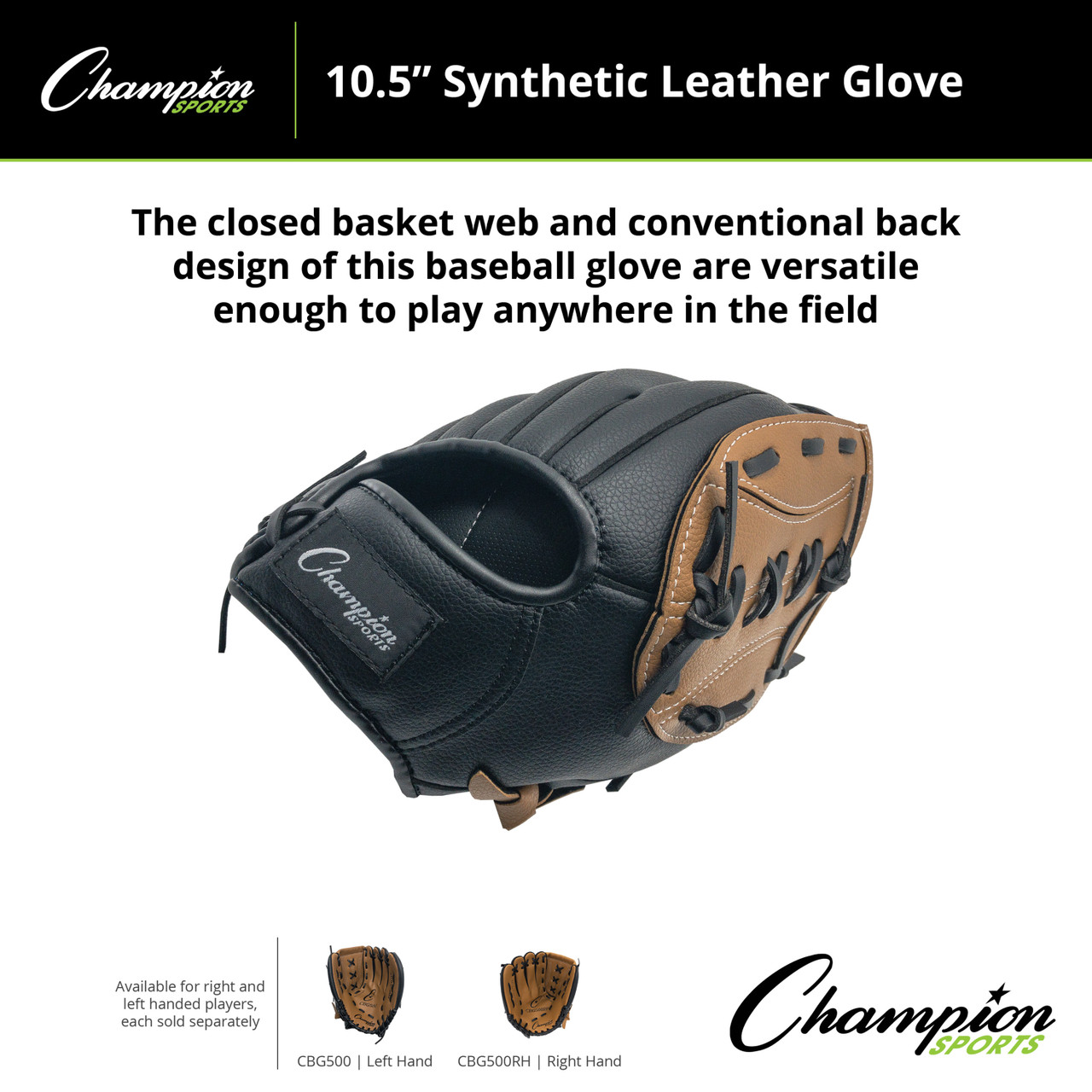 CBG500 10.5" SYNTHETIC LEATHER FIELDER'S GLOVE - Champion Sports