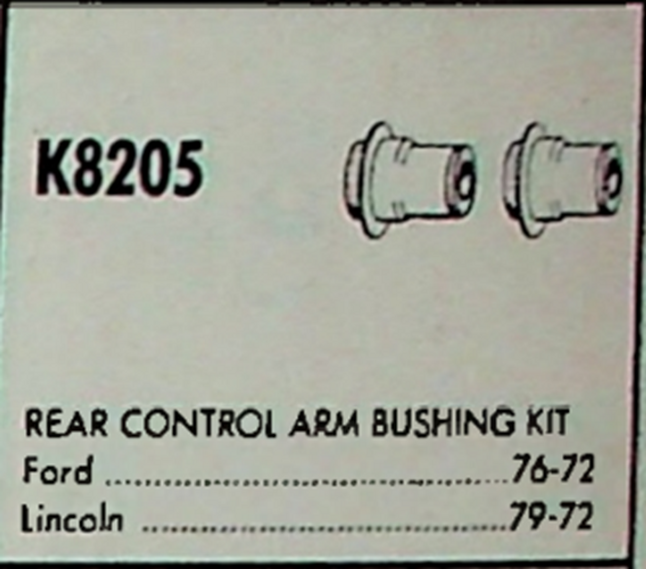 Rear Control Arm Bushing Moog K-8205 Ford 1972-76 Lincoln 1972-79 NOS USA