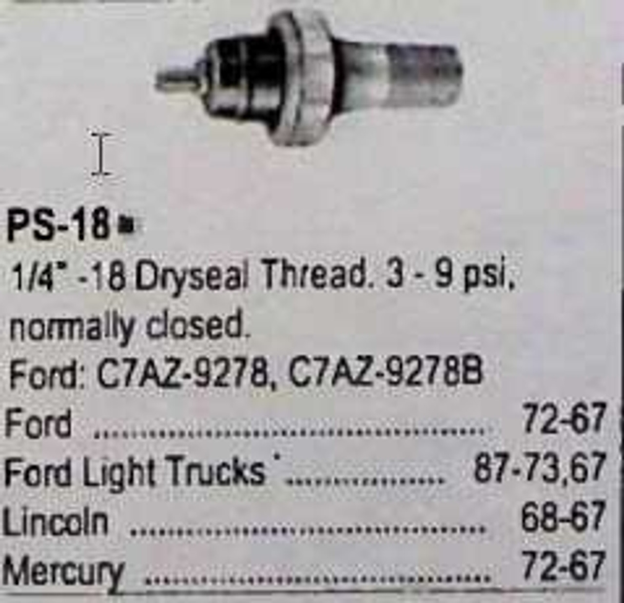 Ford Lincoln Mercury 1967-1972 New Oil Pressure Switch PS18