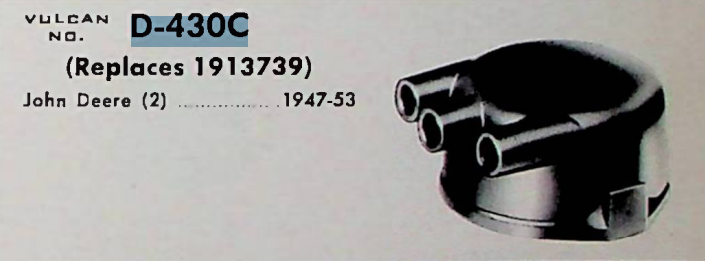 Vulcan D-430C Distributor Cap for 1947-1953 John Deere 2-Cylinder restoration. - Image 2