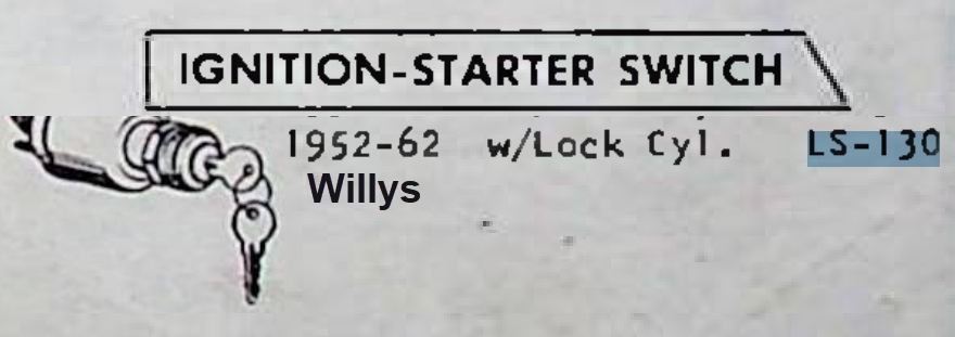 Vulcan LS-130 Ignition Starter Switch for 1952-1962 Willys with lock cylinder restoration. - Image 2
