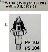 Willys 1958-59 New Oil Pressure Switch PS104 made in USA (see desc)