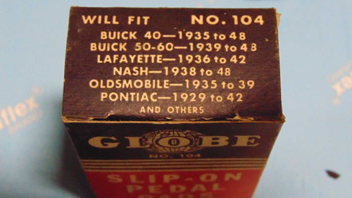 Buick Nash Olds Pont 1930s/40s Globe Slip-On Pedal #104 (see desc)