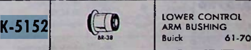 Carlson K-5152 Lower Control Arm Bushing for 1961-1970 Buick restoration. - Image 2