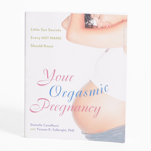 Your Orgasmic Pregnancy