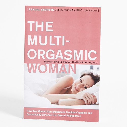 The Multi-Orgasmic Woman