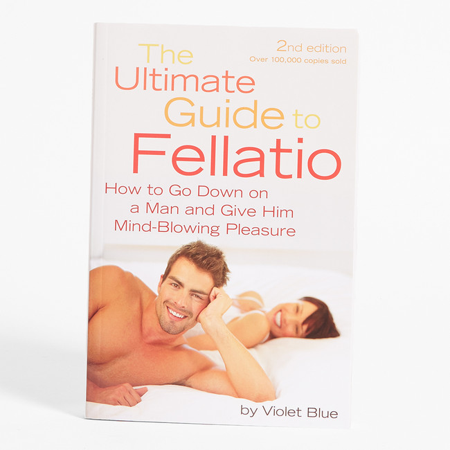 The Ultimate Guide to Fellatio