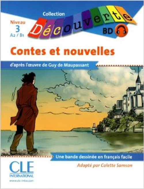Contes et nouvelles (BD with CD audio) - Maupassant - Niveau A2/B1