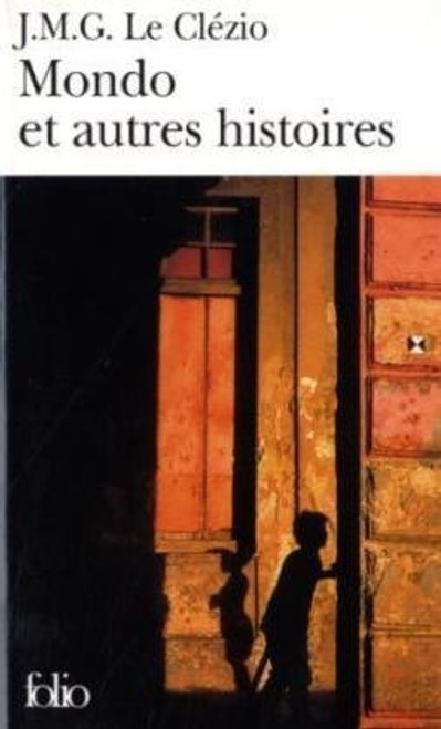 Mondo et autres histoires