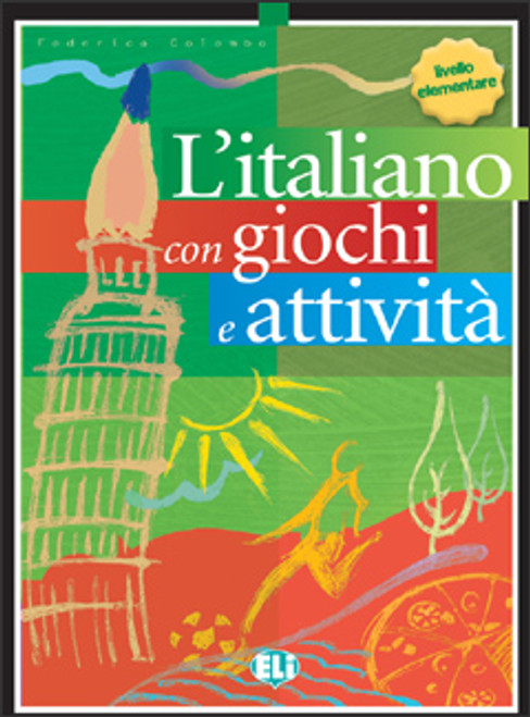 L'italiano con...giochi e attivita (livello intermedio inferiore)