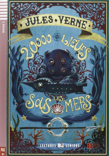 French easy reader 20000 Lieues sous les mers (with downloadable audio) - Jules Verne